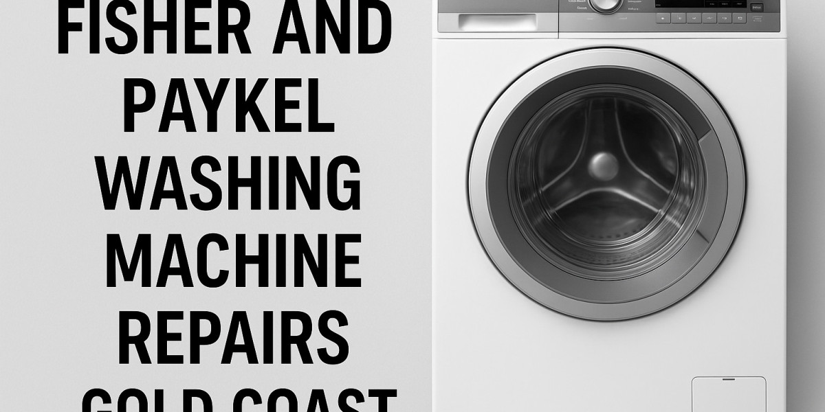 Fisher and Paykel Washing Machine Repairs Gold Coast
